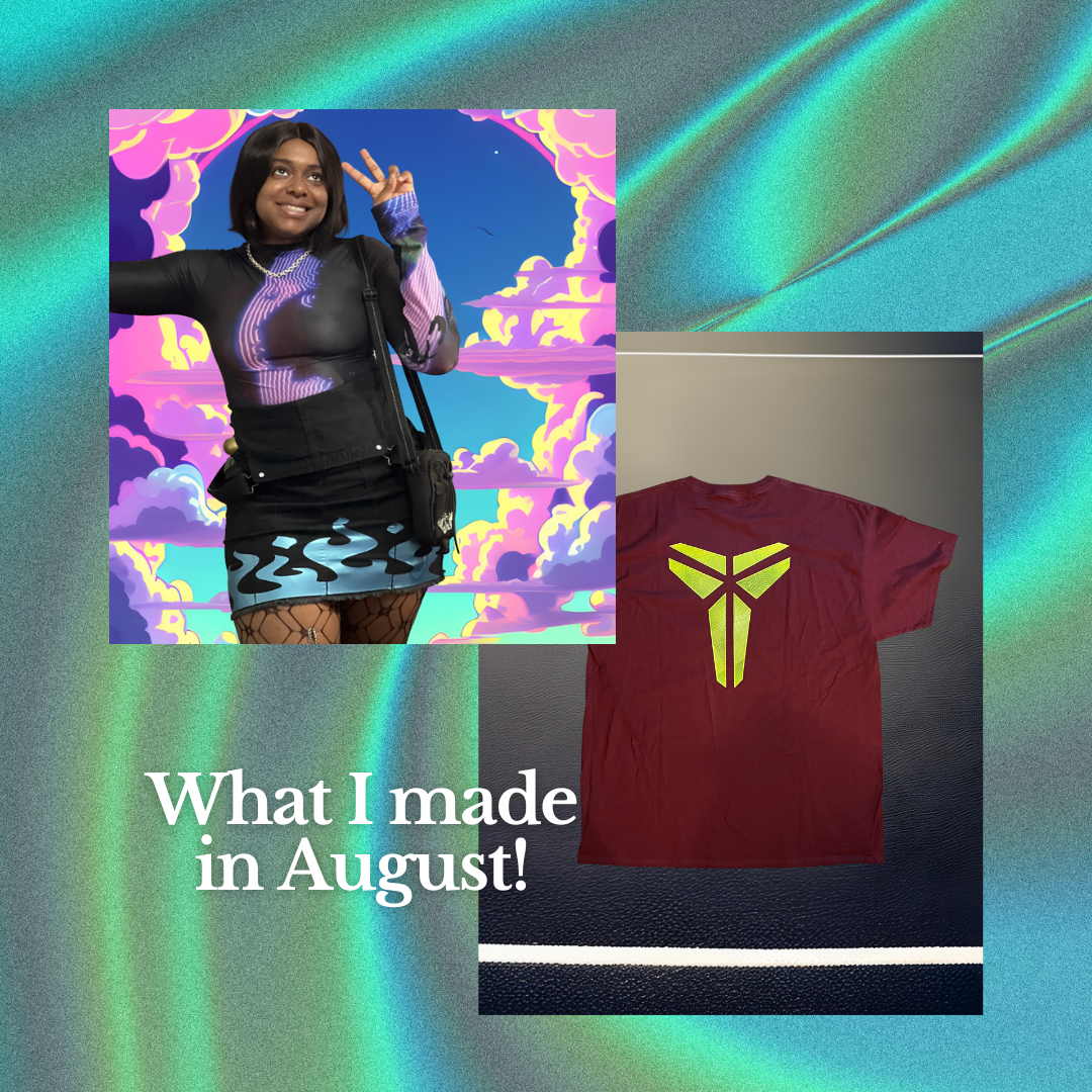 What i made in august